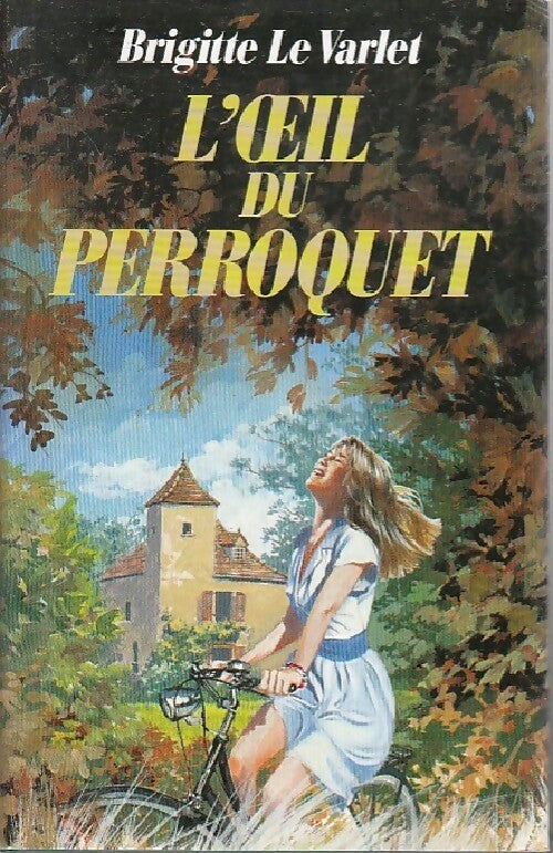 Livrenpoche : L'oeil du perroquet - Brigitte Le Varlet - Livre