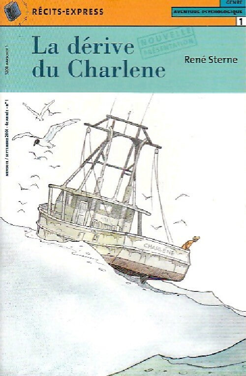 Livrenpoche : La dérive de Charlène - René Sterne - Livre