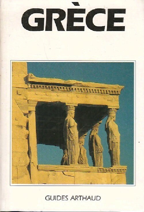 Livrenpoche : Grèce - Alain Blondy - Livre