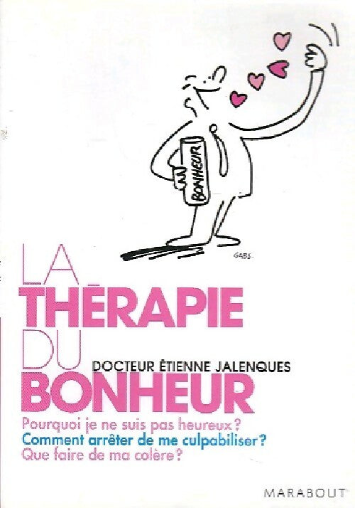 Livrenpoche : La thérapie du bonheur - Etienne Jalenques - Livre