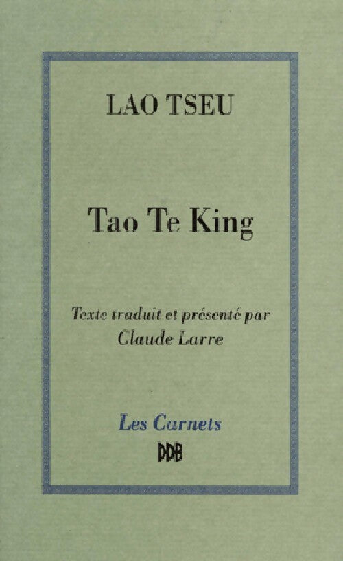 Livrenpoche : Tao Te King - Lao Tseu - Livre