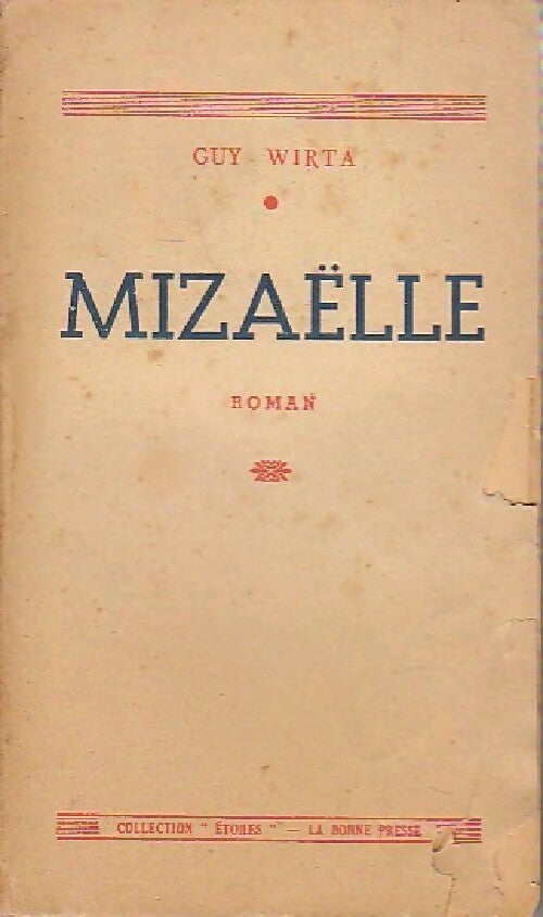 Livrenpoche : Mizaëlle - Guy Wirta - Livre