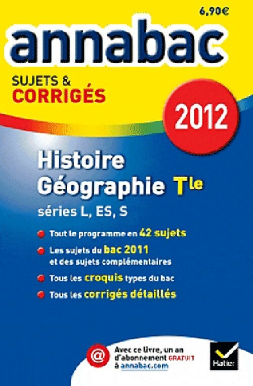 Livrenpoche : Histoire Géographie Séries L, ES, S sujets & corrigés 2012 - Christophe Clavel - Livre