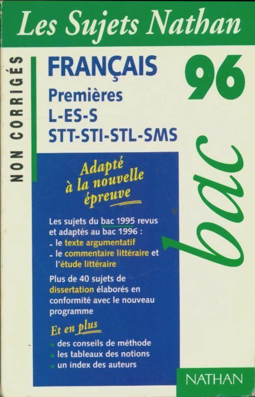 Français 1ères non corrigés 1996 - Eliane Itti -  Sujets Nathan - Livre