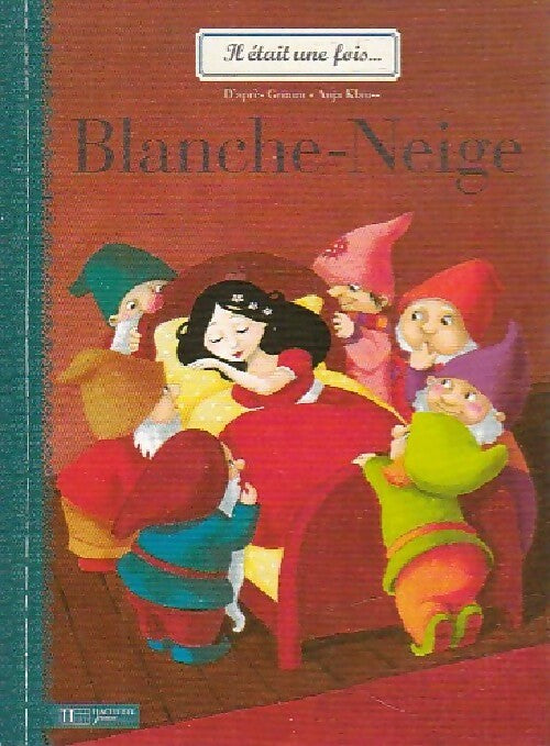 Livrenpoche : Blanche Neige - Wilhelm Grimm - Livre