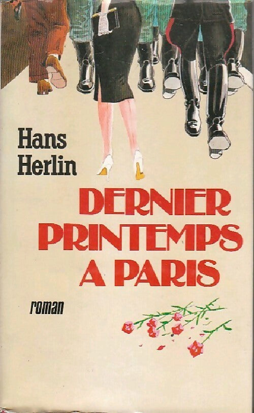 Livrenpoche : Dernier printemps à Paris - Hans Herlin - Livre