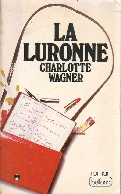 Livrenpoche : La luronne - Charlotte Wagner - Livre