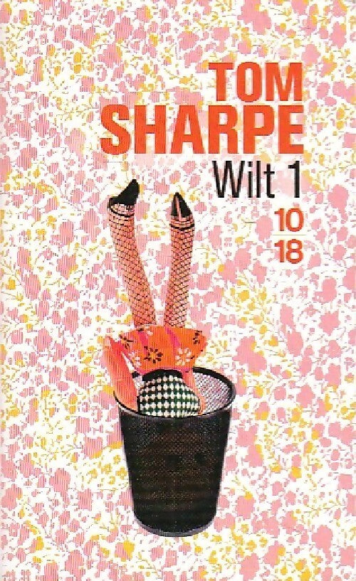 Livrenpoche : Wilt 1 - Tom Sharpe - Livre
