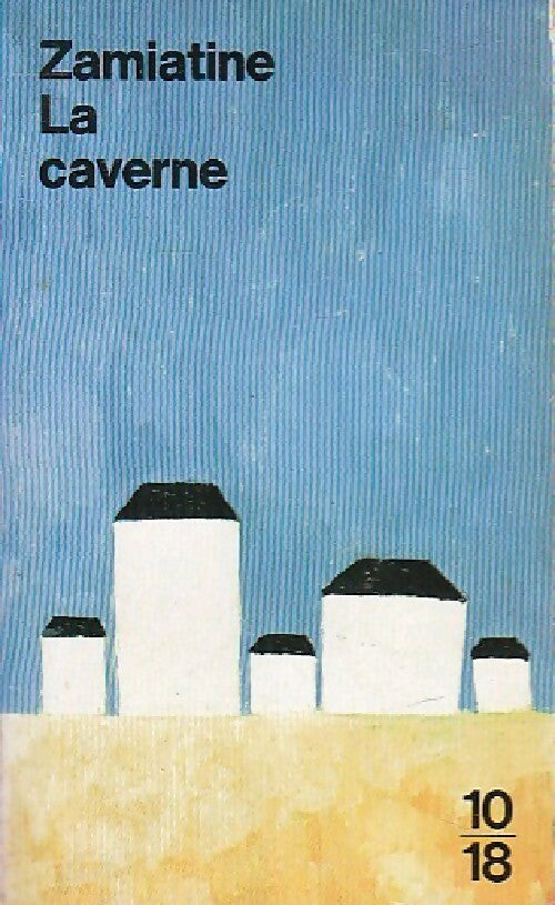 Livrenpoche : La Caverne - Evguéni Zamiatine - Livre