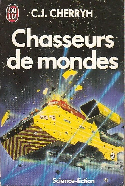 Livrenpoche : Chasseurs de mondes - Carolyn J. Cherryh - Livre