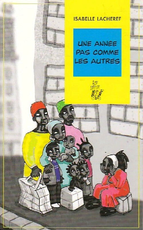 Livrenpoche : Une année pas comme les autres - Isabelle Lacheref - Livre