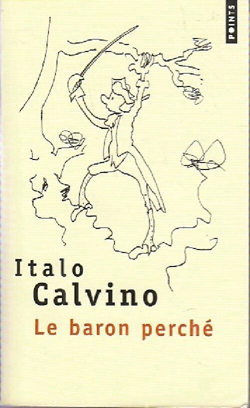 Livrenpoche : Le baron perché - Italo Calvino - Livre