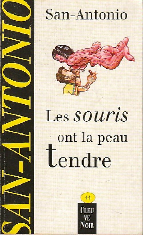 Livrenpoche : Les souris ont la peau tendre - San-Antonio - Livre