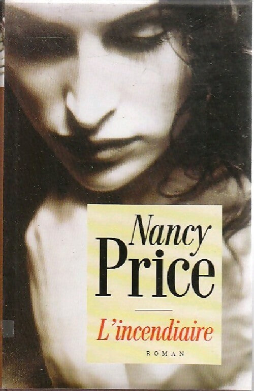 Livrenpoche : L'incendiaire - Nancy Price - Livre