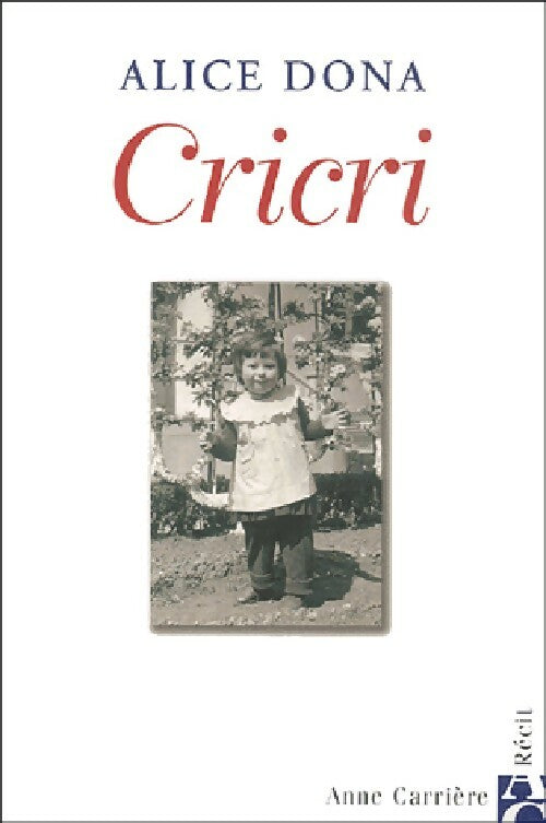 Livrenpoche : Cricri - Alice Dona - Livre
