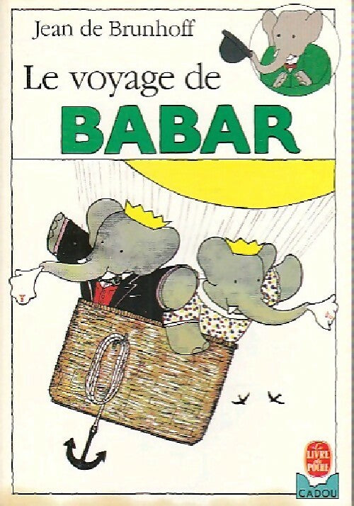 Livrenpoche : Le voyage de Babar - Jean De Brunhoff - Livre