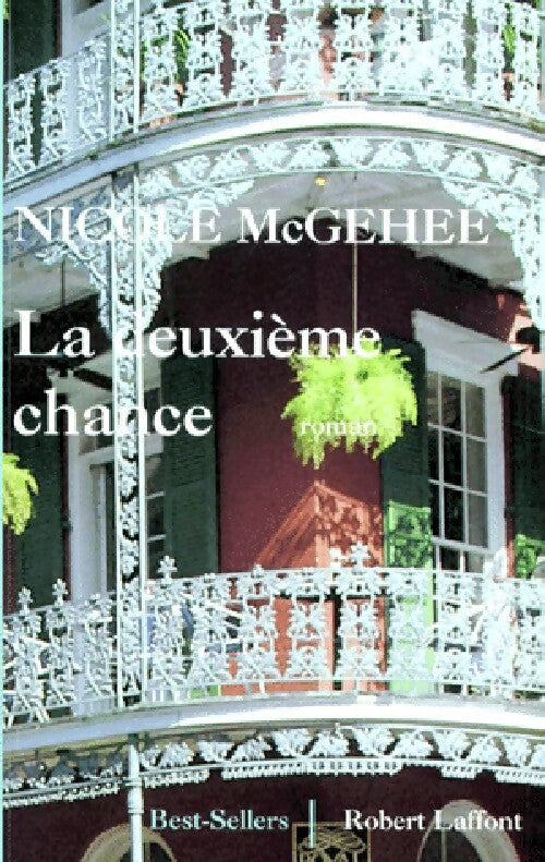 Livrenpoche : La deuxième chance - Nicole McGehee - Livre