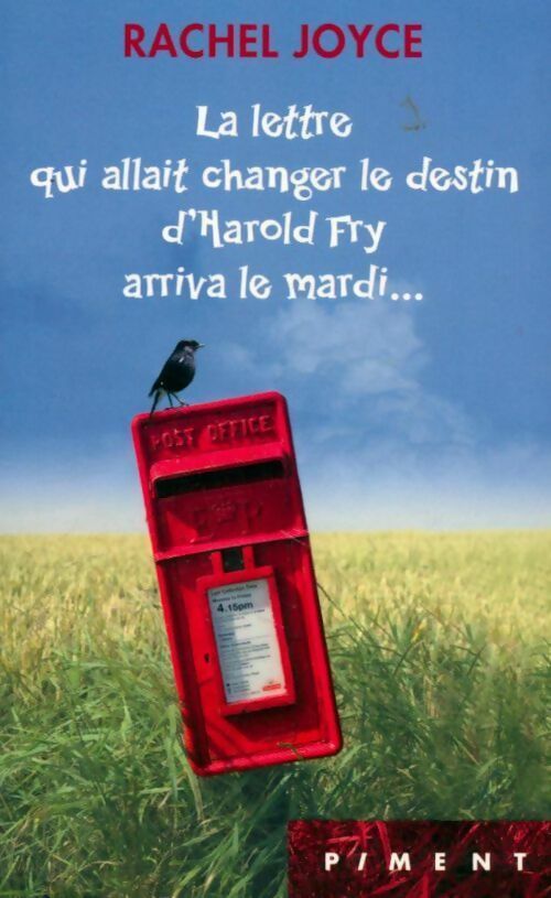 Livrenpoche : La lettre qui allait changer le destin d'Harold Fry arriva le mardi... - Rachel Joyce - Livre