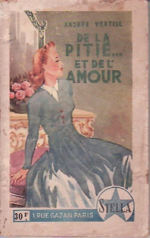 Livrenpoche : De la pitié...Et de l'amour - Andrée Vertiol - Livre