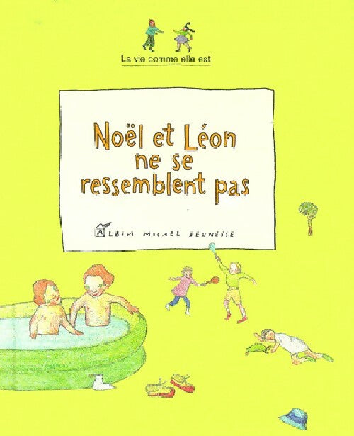 Livrenpoche : Noël et Léon ne se ressemblent pas - Clara Le Picard - Livre