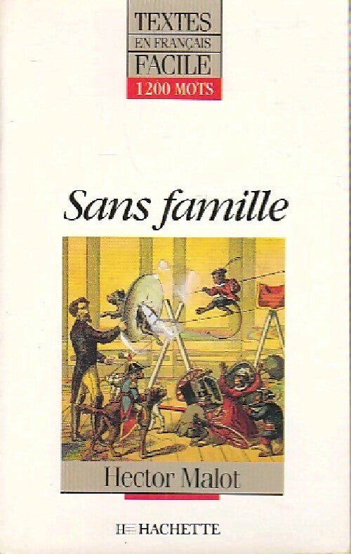 Livrenpoche : Sans Famille - Hector Malot - Livre