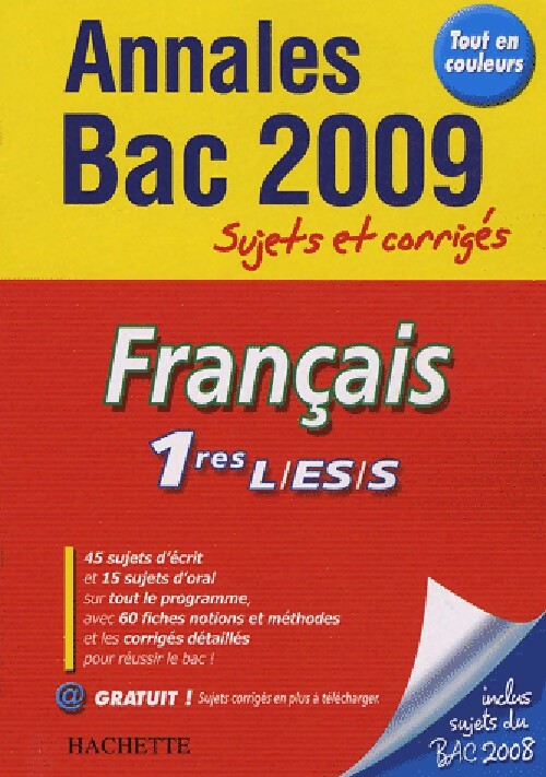 Livrenpoche : Français 1ères L, ES, S sujets et corrigés 2009 - Isabelle De Lisle - Livre