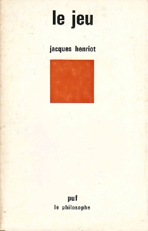 Livrenpoche : Le jeu - Jacques Henriot - Livre