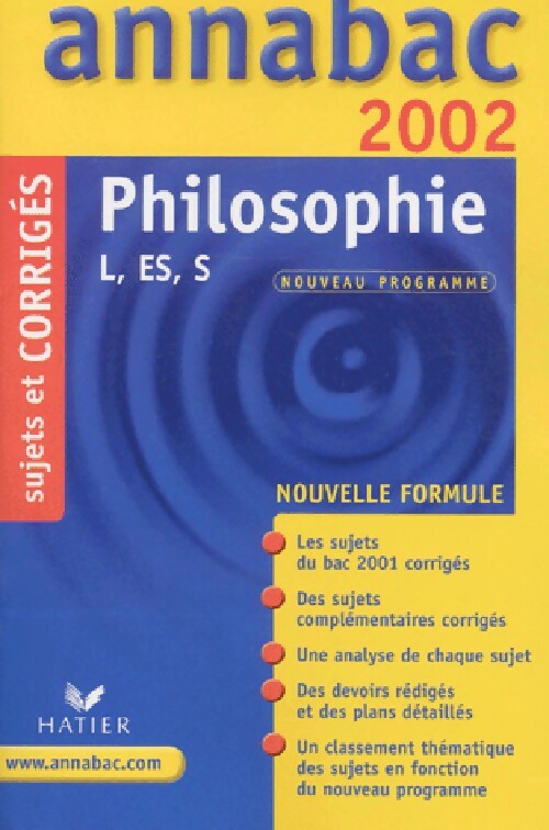 Livrenpoche : Philosophie Terminales L, ES, S sujets & corrigés 2002 - Elisabeth Montlahuc - Livre