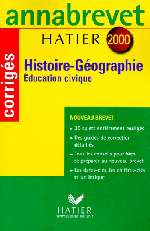 Livrenpoche : Histoire-géographie, Education civique Brevet Corrigés 2000 - Françoise Aoustin - Livre