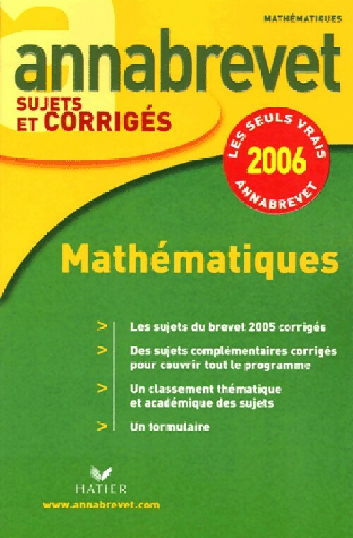 Livrenpoche : Mathématiques Brevet Sujets et corrigés 2006 - Bernard Demeillers - Livre