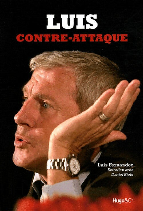 Livrenpoche : Luis contre-attaque - Luis Fernandez - Livre