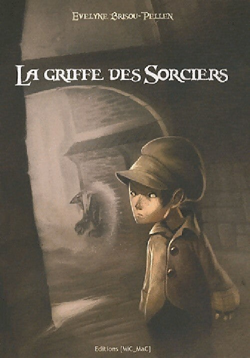 Livrenpoche : La griffe des sorciers - Evelyne Brisou-Pellen - Livre