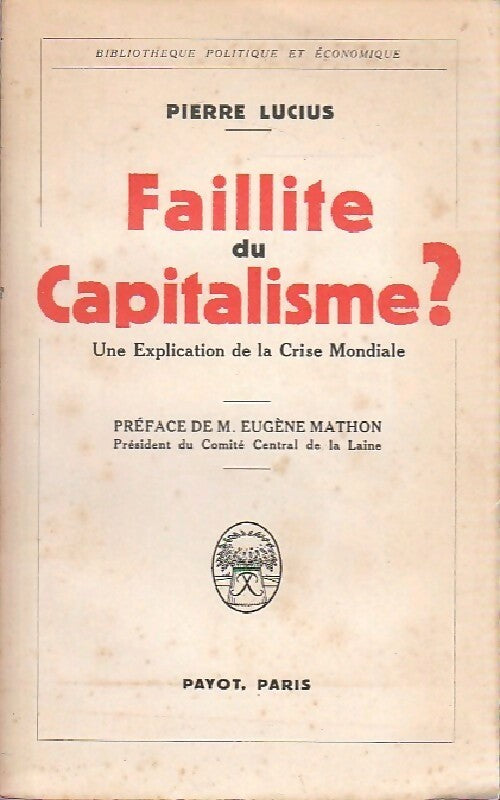 Livrenpoche : Faillite du capitalisme ? - Pierre Lucius - Livre