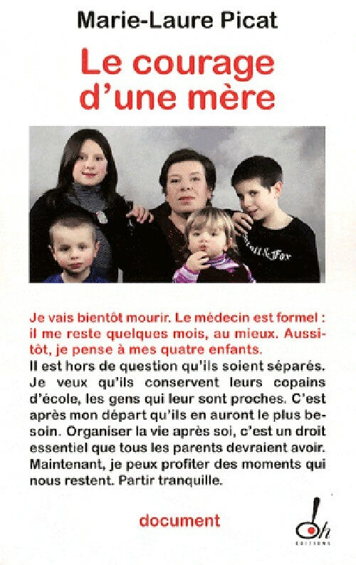 Livrenpoche : Le courage d'une mère - Marie-Laure Picat - Livre