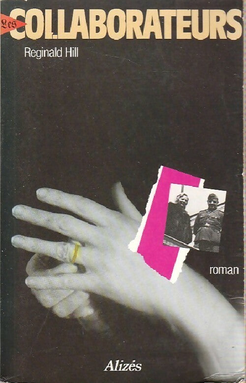 Livrenpoche : Les Collaborateurs - Reginald Hill - Livre