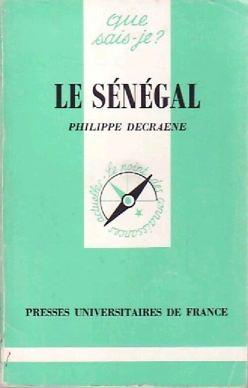 Livrenpoche : Le Sénégal - Philippe Decraene - Livre