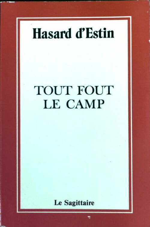 Livrenpoche : Tout fout le camp - Hasard D'estin - Livre
