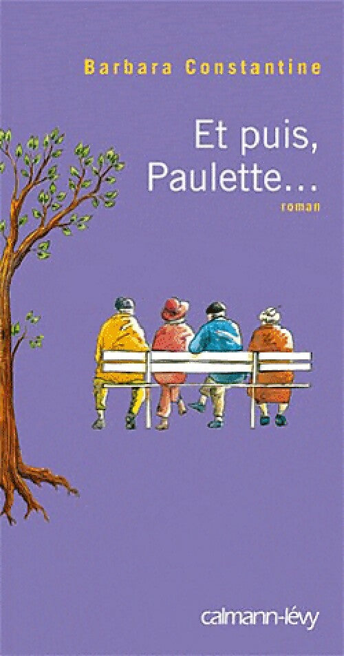 Livrenpoche : Et puis, Paulette... - Barbara Constantine - Livre
