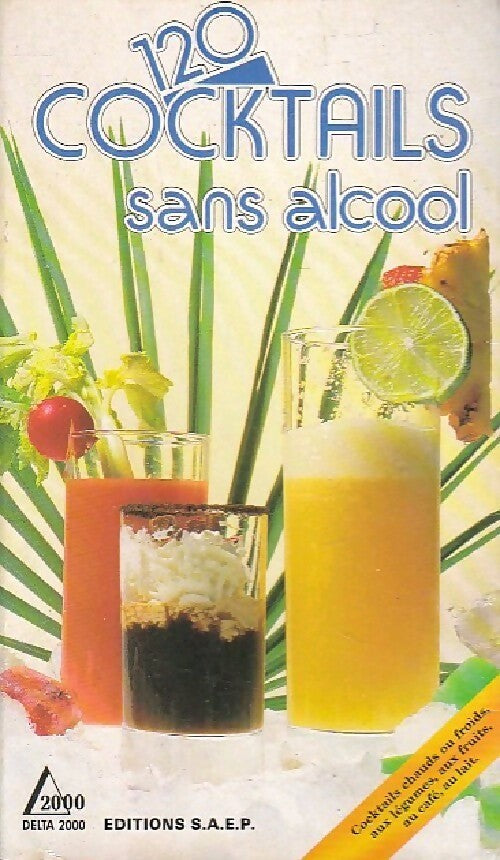 Livrenpoche : 120 Cocktails sans alcool - Lutz Aster - Livre