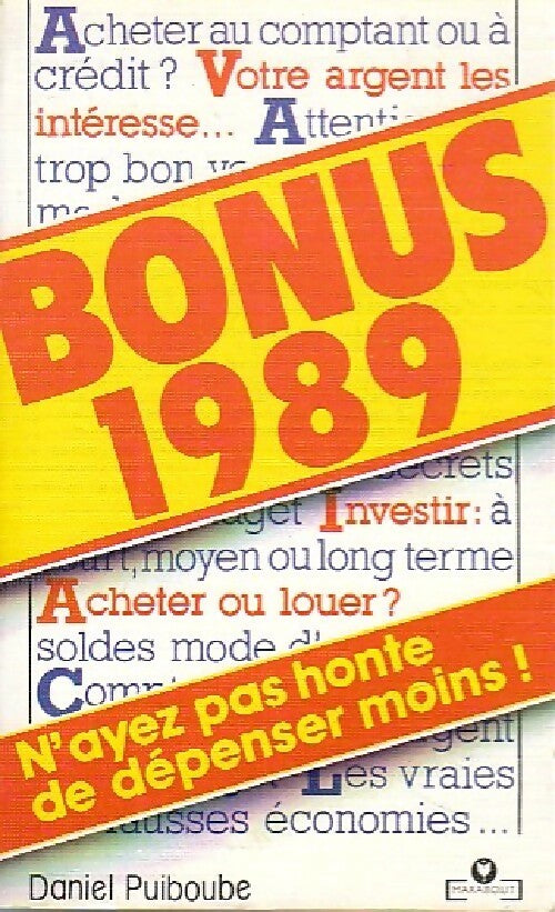 Livrenpoche : Bonus 1989 - Daniel Puiboube - Livre