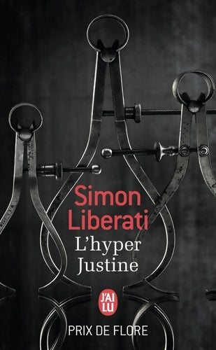 Livrenpoche : L'hyper Justine - Simon Liberati - Livre