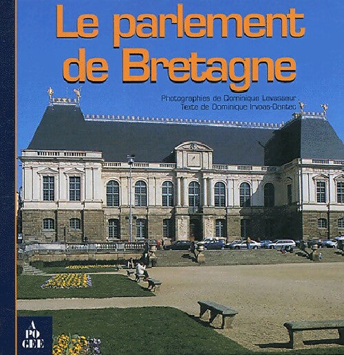 Livrenpoche : Le parlement de Bretagne - Dominique Irvoas-Dantec - Livre