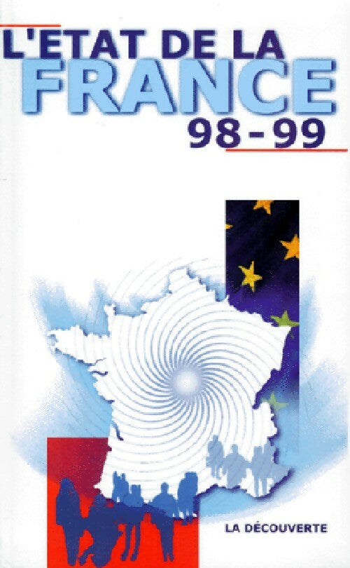 L'etat de la France 98-99 - Collectif -  L'état du Monde - Livre