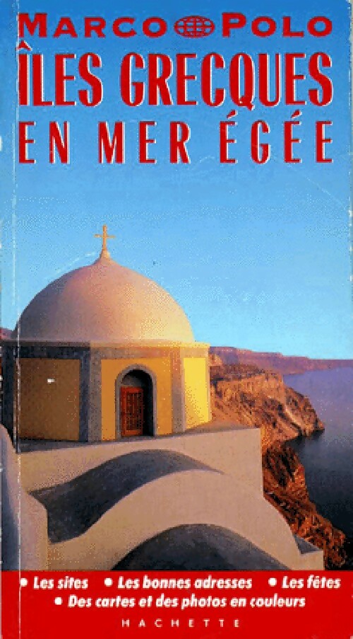 Livrenpoche : Iles grecques en mer Egée - Collectif - Livre