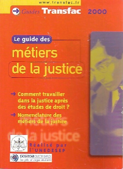 Livrenpoche : Le guide des métiers de la justice - Collectif - Livre