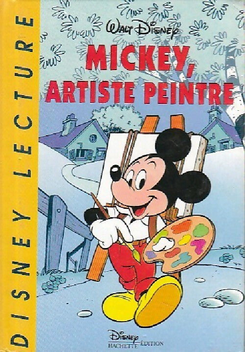 Mickey, artiste peintre - Walt Disney - Livre