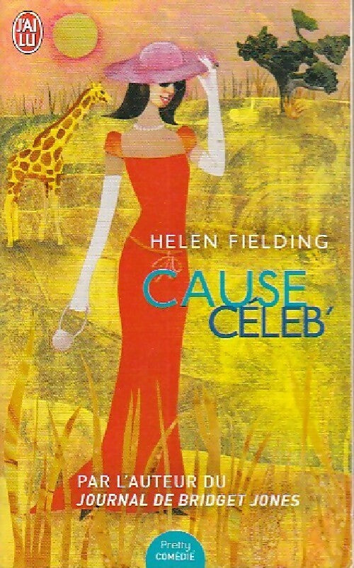 Livrenpoche : Cause céleb' - Helen Fielding - Livre