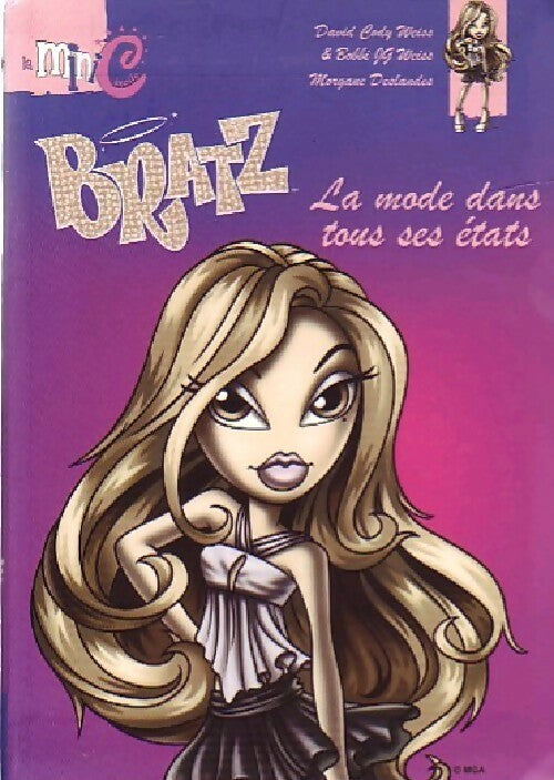 Livrenpoche : Bratz : La mode dans tous ses états - David Cody Weiss - Livre