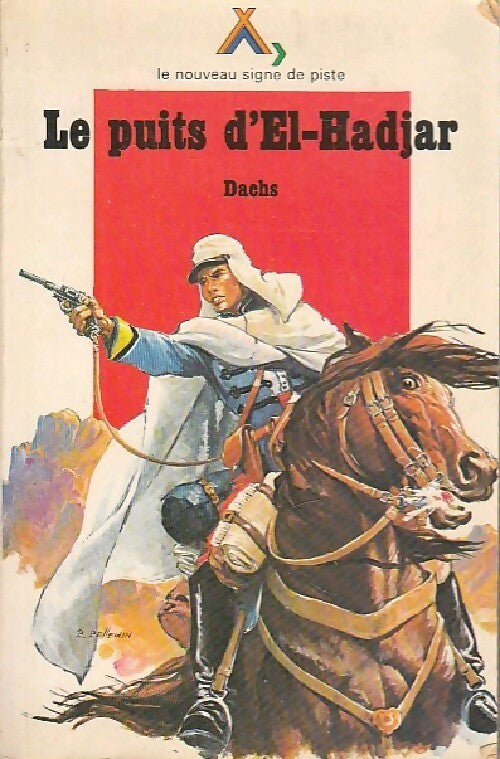 Le puits d'El Hadjar - Dachs - Livre