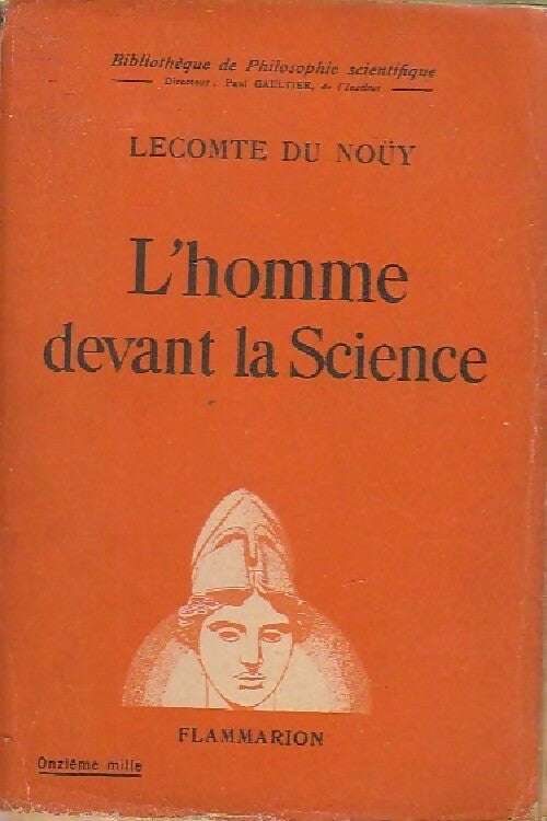 Livrenpoche : L'homme devant la science - Lecomte Du Noüy - Livre